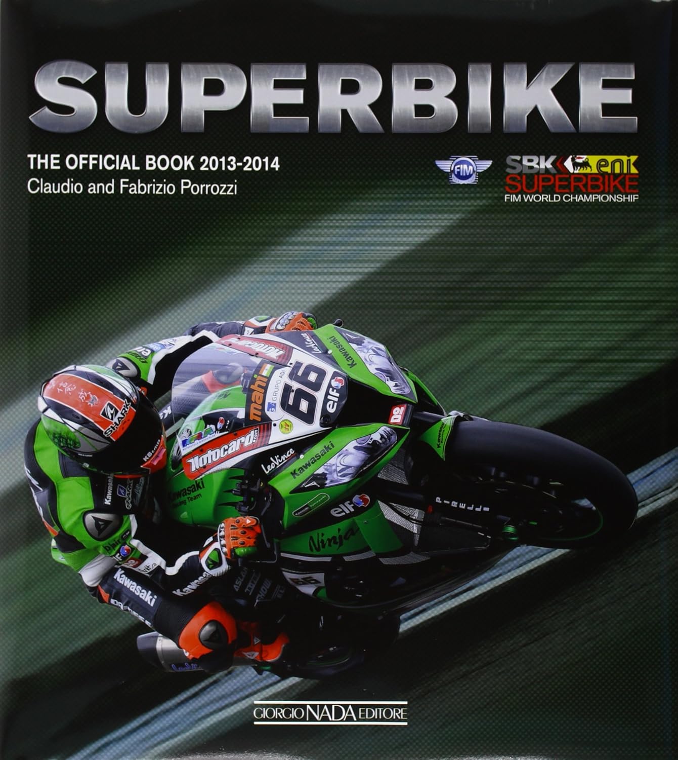 Superbike 2013-2014 The Official Book