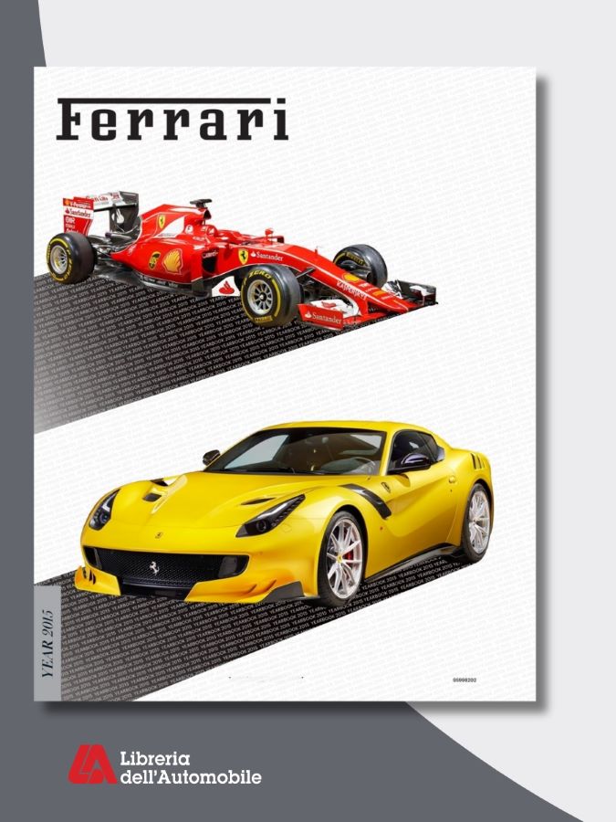 F1 yearbook Ferrari 2015 con vittorie in Formula 1, debutto della 488 GTB e racconti esclusivi del Cavallino Rampante