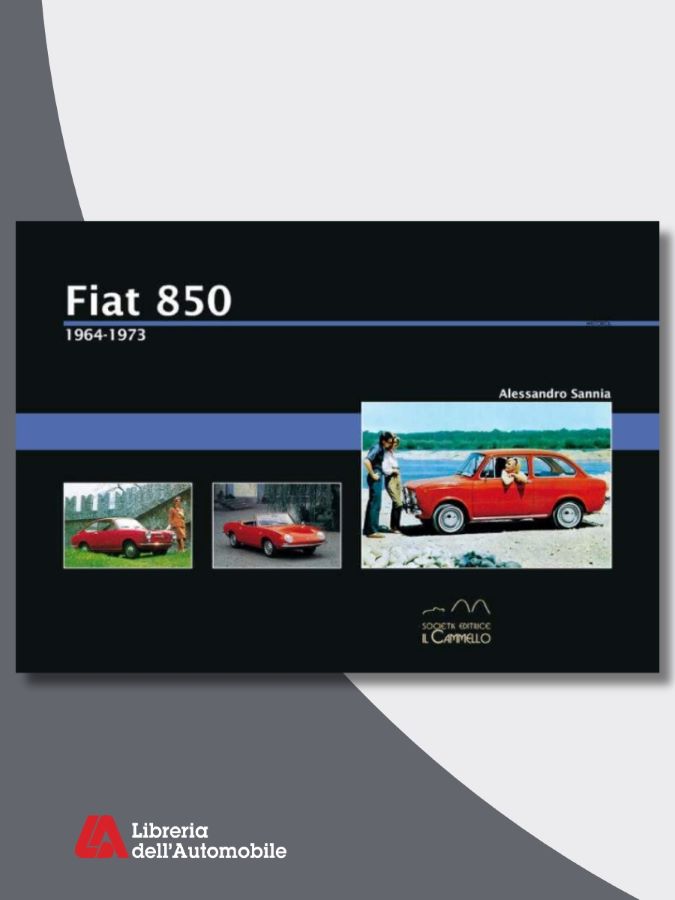 Libri automobilismo sulla storia e le evoluzioni della Fiat 850 con immagini e schede tecniche
