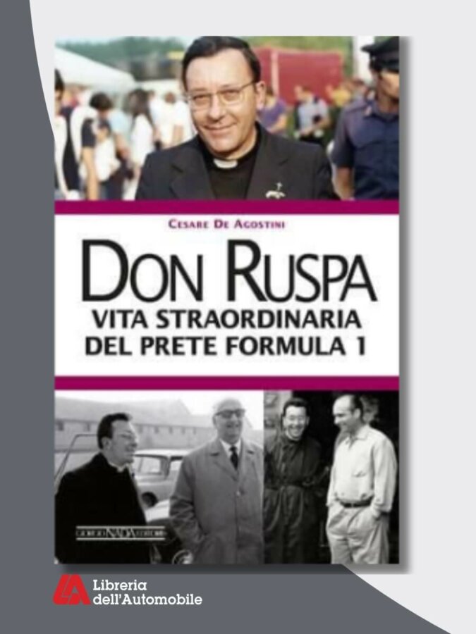 Libri formula 1 sulla vita di Don Sergio Mantovani, prete e amico dei grandi piloti Ferrari.