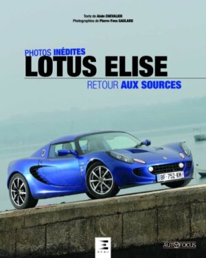 Lotus Elise Retour Aux Sources