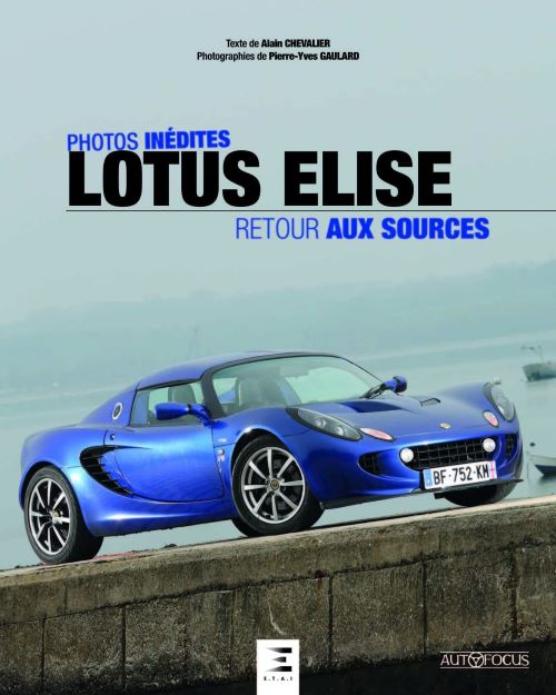 Lotus Elise Retour Aux Sources