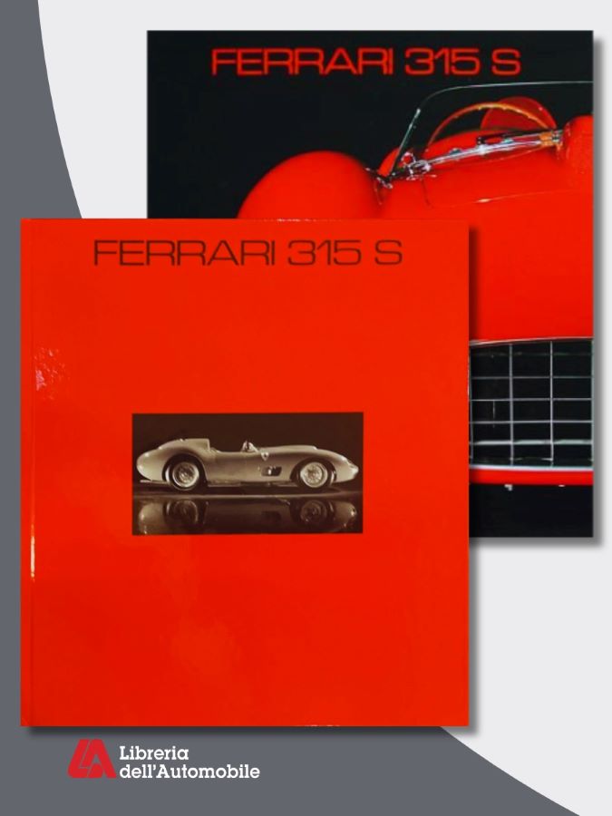 Ferrari Collezionismo sulla Ferrari 315 S del 1957 e le sue gare leggendarie