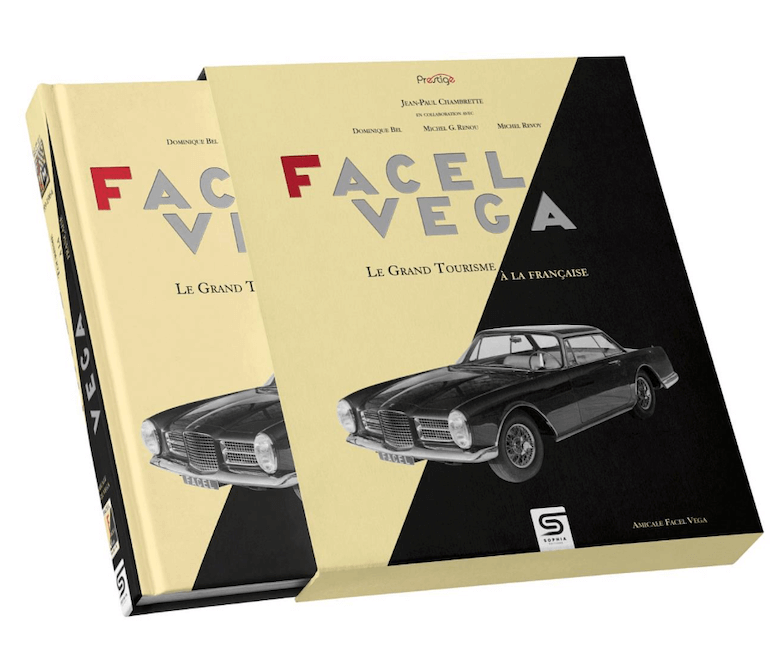 Facel Vega Le Grand Tourisme à La Francaise 1939-1964. Edizione 2023 (con Cofanetto)