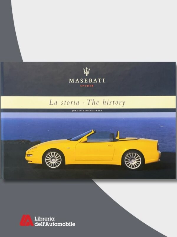 MASERATI SPYDER - LA STORIA/THE HISTORY (920000574) | Libreria