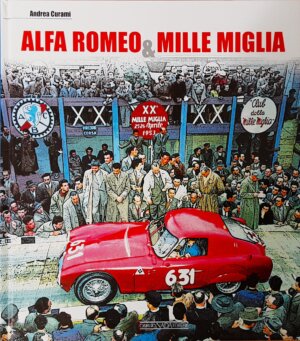 Alfa Romeo & Mille Miglia