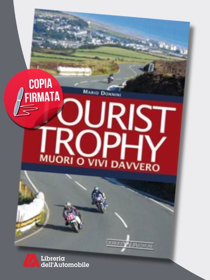Libri rally sulla leggenda e i segreti della gara motociclistica "Tourist Trophy"