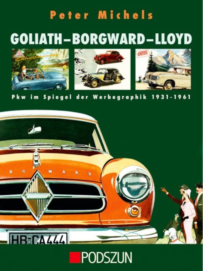 Libri automobilismo che documenta design, pubblicità e storia dei marchi Goliath, Borgward e Lloyd