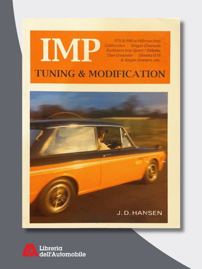 Manuali officina auto per la messa a punto e l’elaborazione della Hillman Imp e modelli correlati