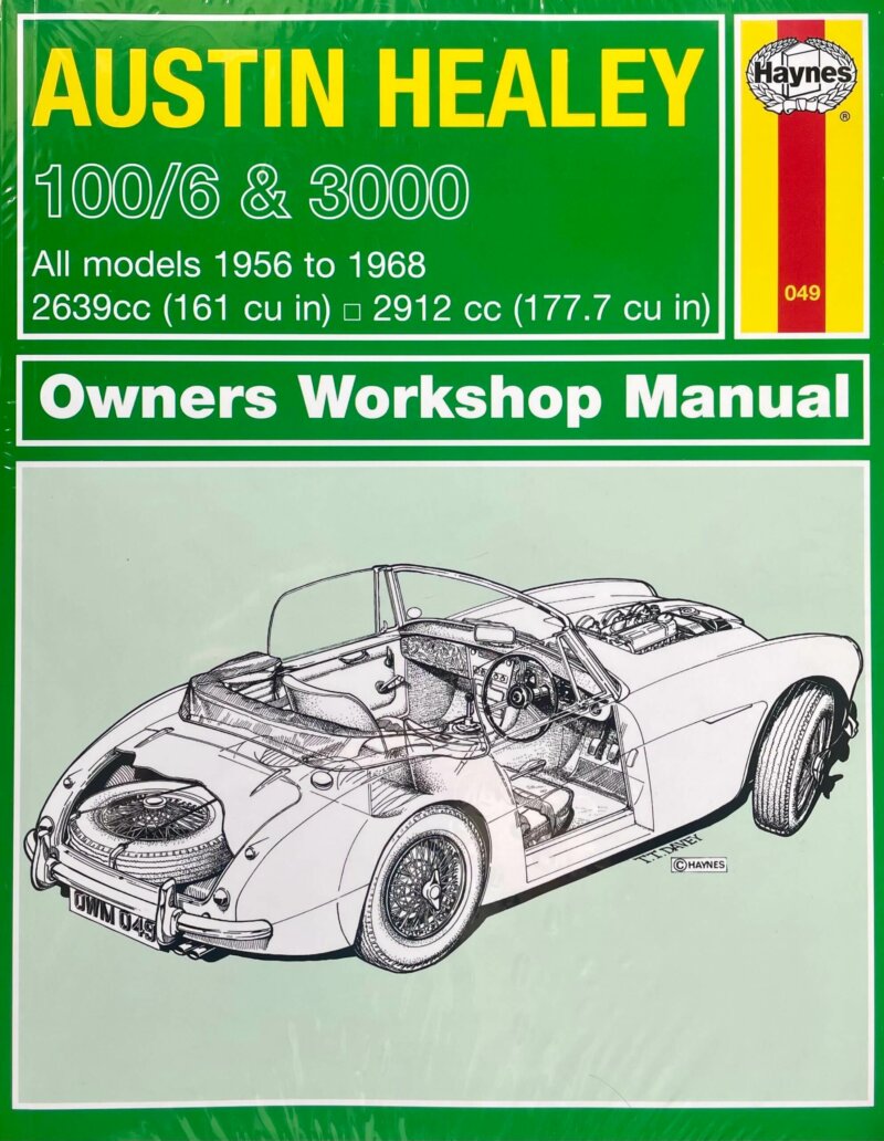 Austin Healey 100/6 & 3000 All Models 1956 To 1968 Owners Workshop Manual N. 049