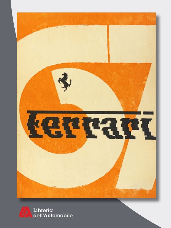 F1 yearbook Ferrari 1967 con cronache delle gare, piloti leggendari e modelli iconici che hanno definito un decennio d’oro della Scuderia