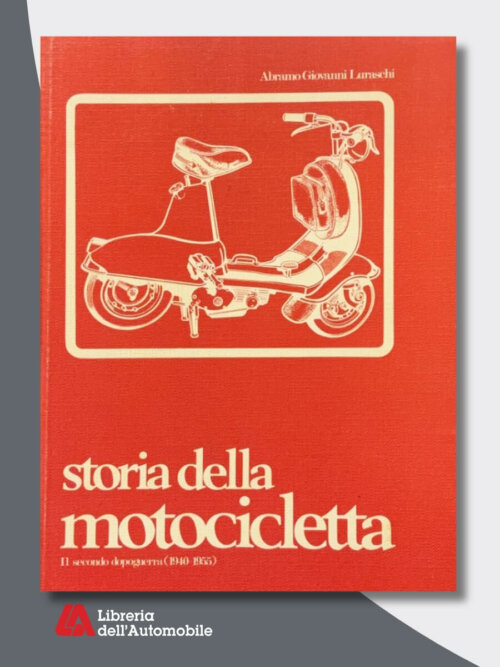 Storia Della Motocicletta Il Secondo Dopoguerra 1940-1955