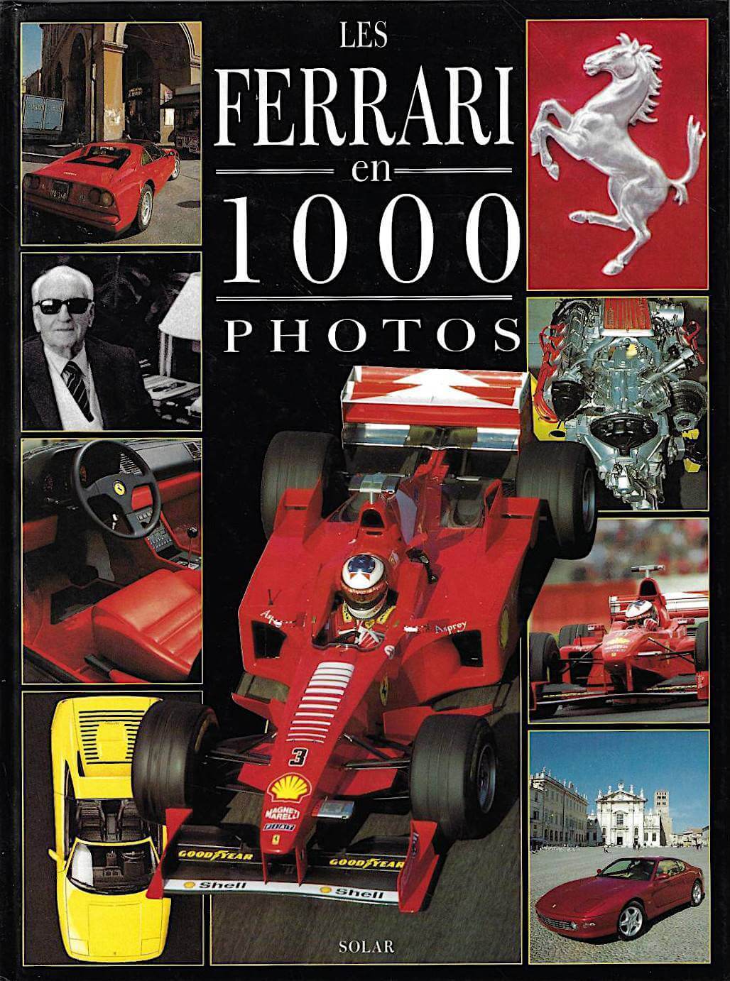 Les Ferrari En 1000 Photos