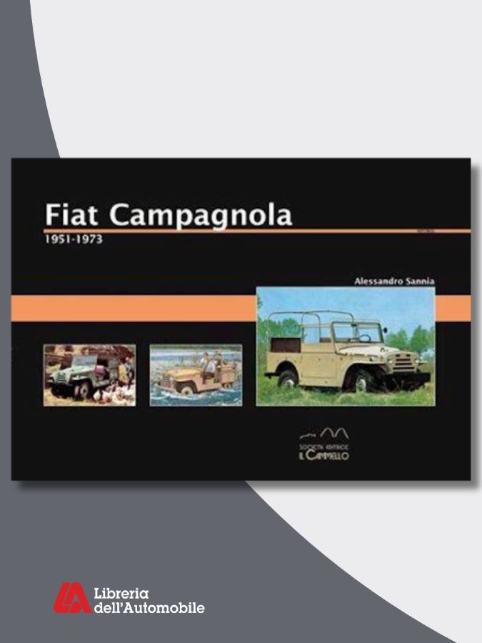 Libri automobilismo sulla storia e le evoluzioni della Fiat Campagnola 4x4 con immagini e schede tecniche