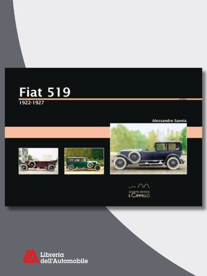 Libri automobilismo sulla storia e le evoluzioni della Fiat 519 con immagini e schede tecniche