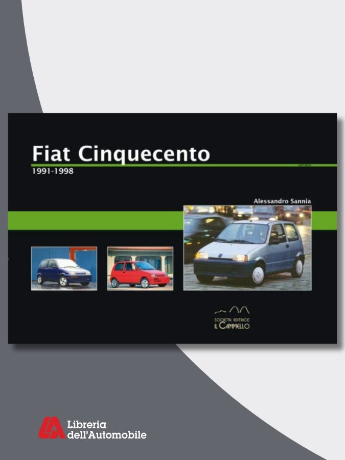 Libri automobilismo sulla storia e le evoluzioni della Fiat Cinquecento con immagini e schede tecniche
