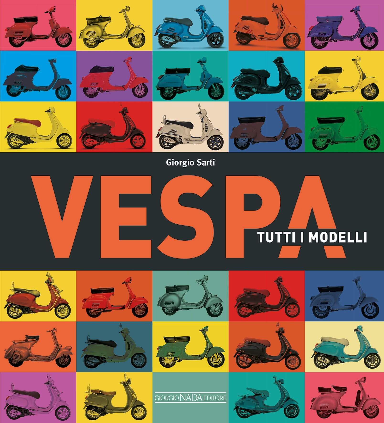 Vespa Tutti I Modelli Ed.2020