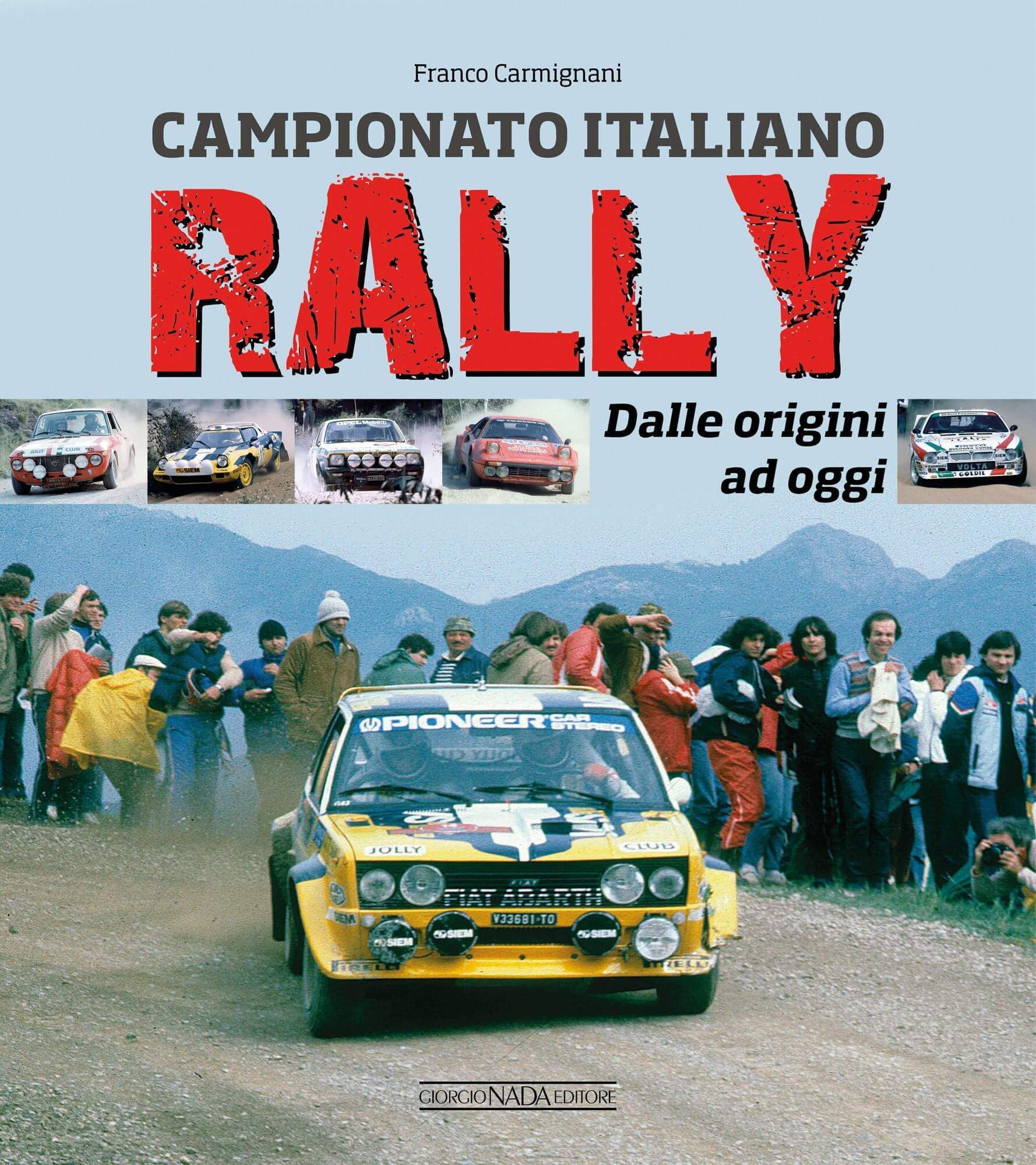 Campionato Italiano Rally Dalle Origini Ad Oggi