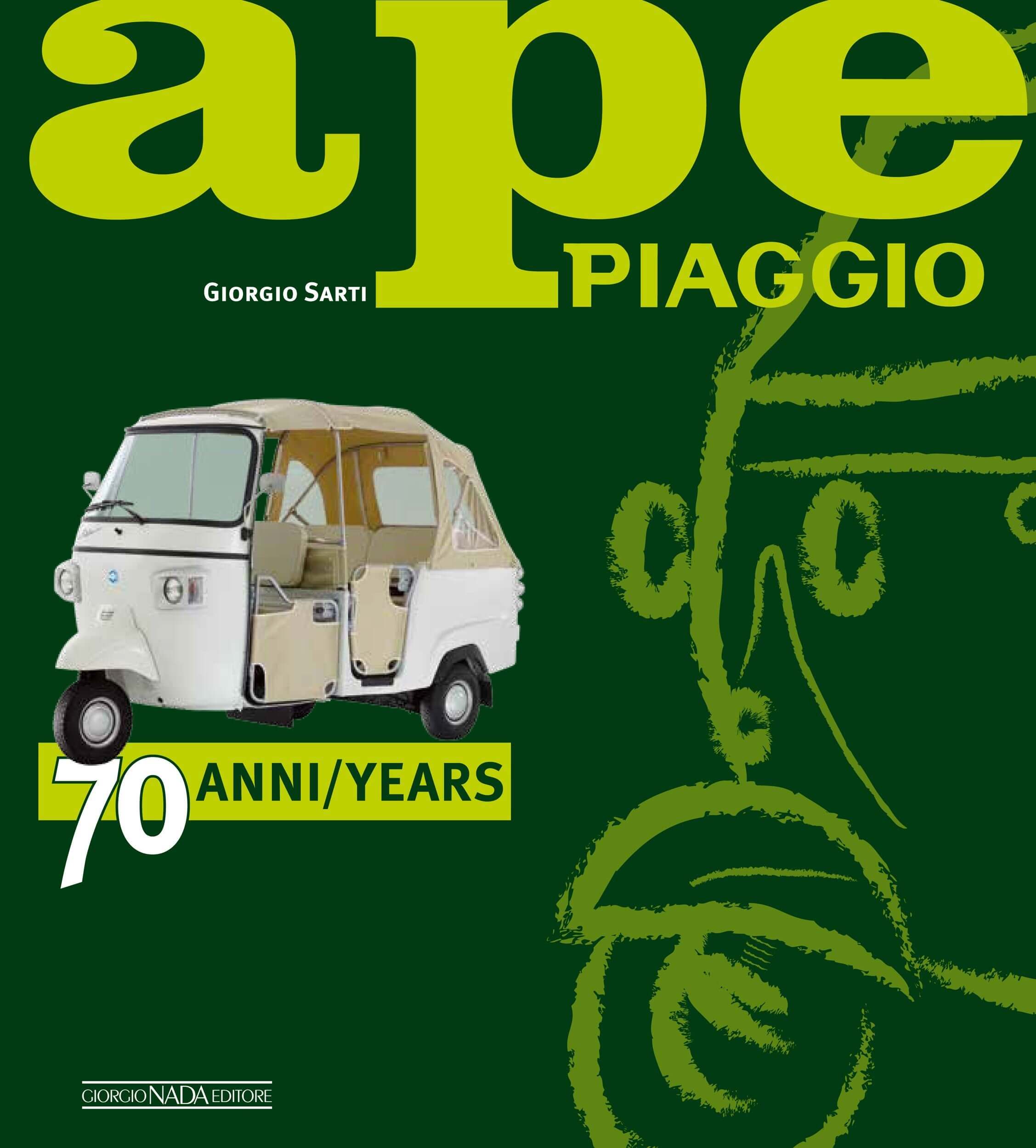 Ape Piaggio 70 Anni/70 Years