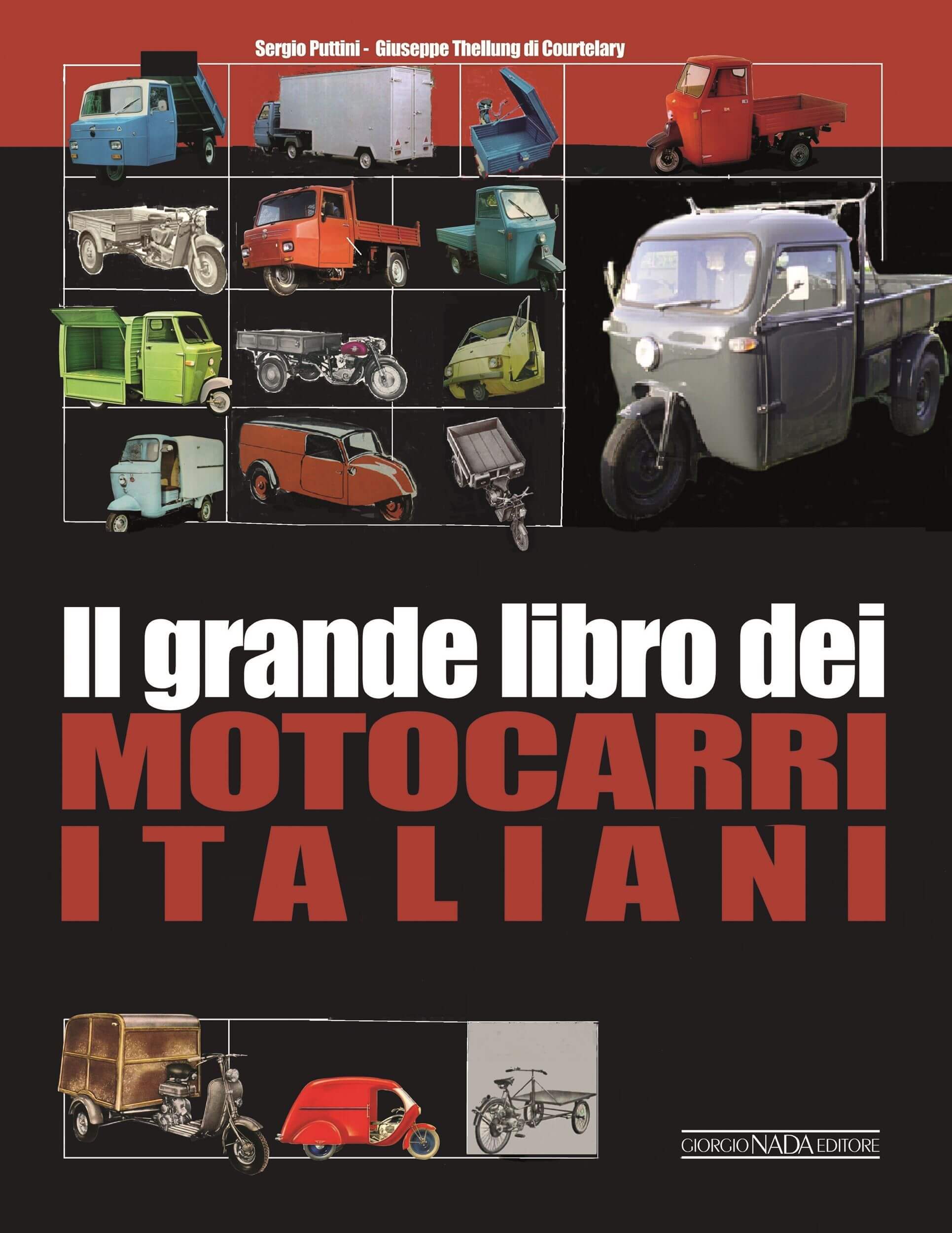 Il Grande Libro Dei Motocarri Italiani