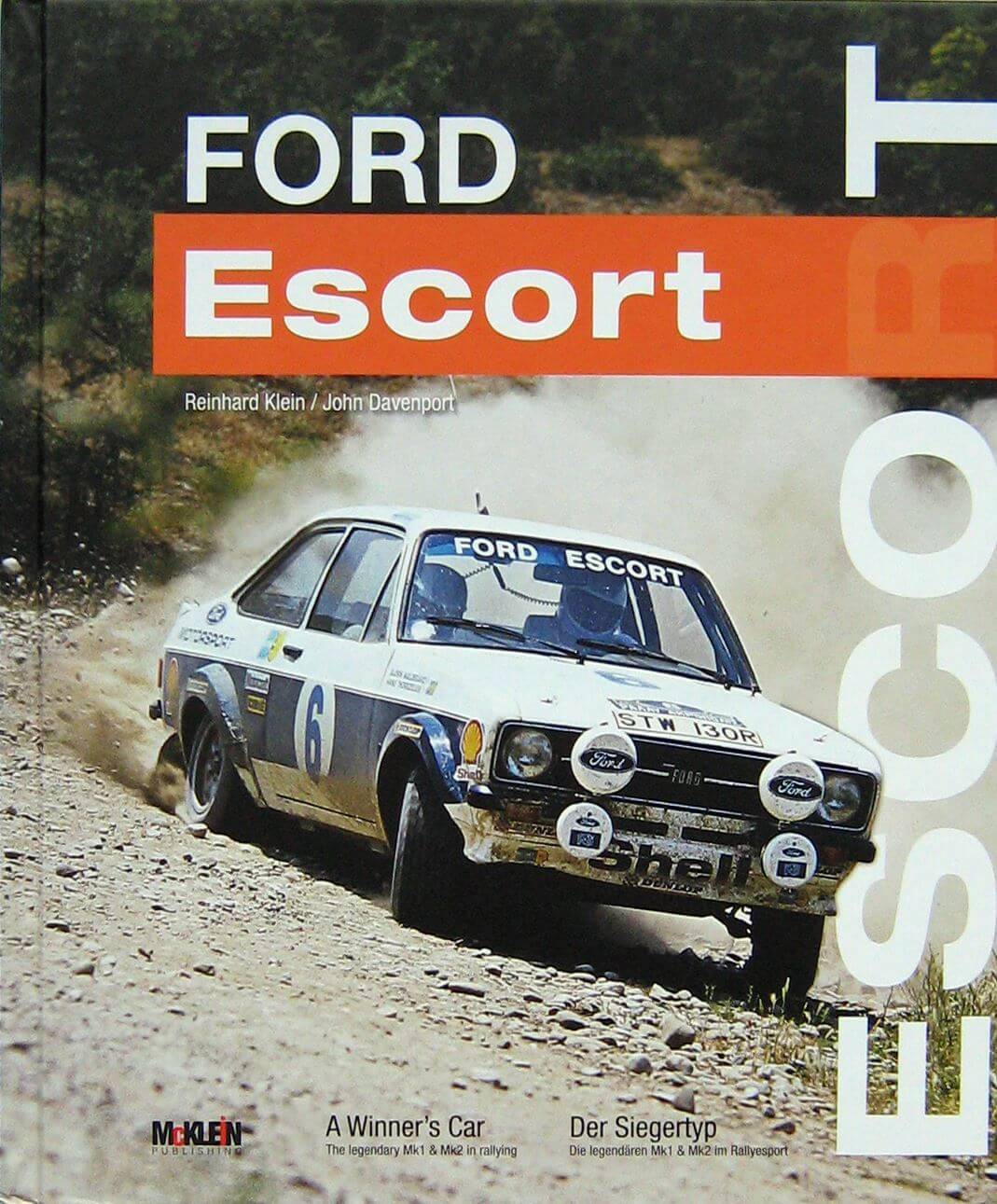 Ford Escort A Winner'S Car The Legendary MK1 & MK2 In Rallying