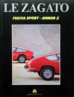 Le Zagato - Fulvia Sport/Junior Z | Libreria dell'Automobile