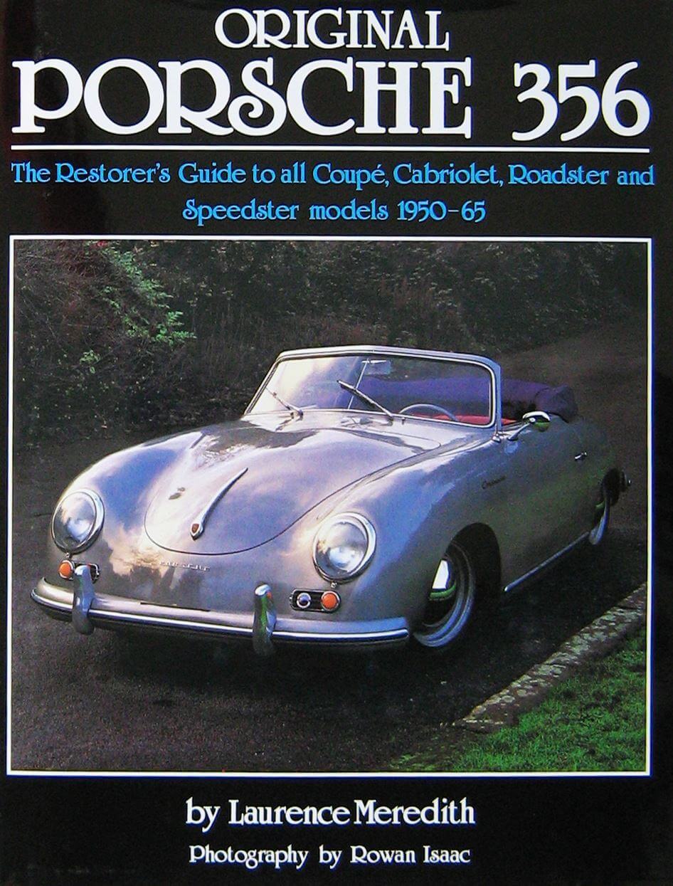 Original Porsche 356 The Restorer'S Guide. Nuova Ed.2018