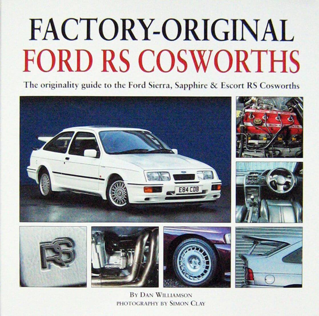 Factory-Original Ford Rs Cosworths