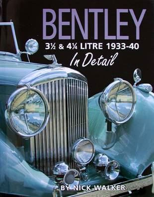 Bentley 3 1/2 & 4 1/4 Litre 1933-40 In Detail