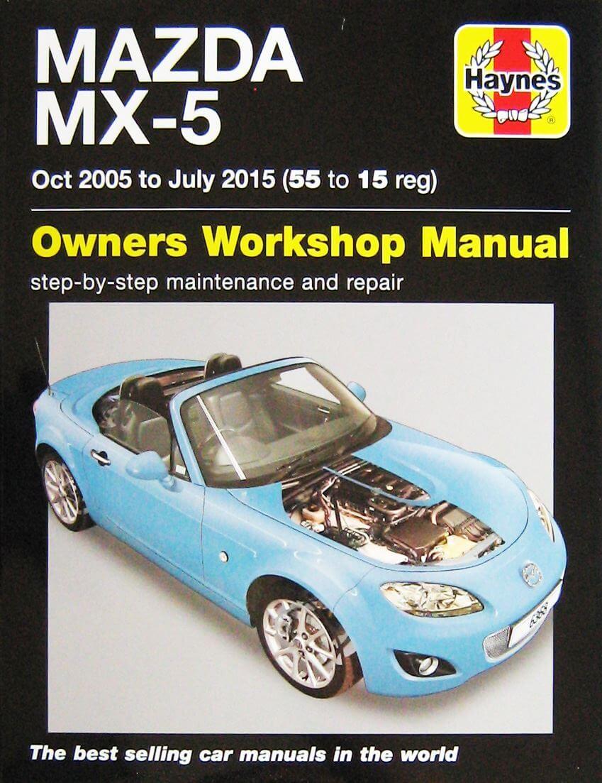 Mazda Mx-5 Oct 2005 To July 2015 Owners Workshop Manual N. 6368