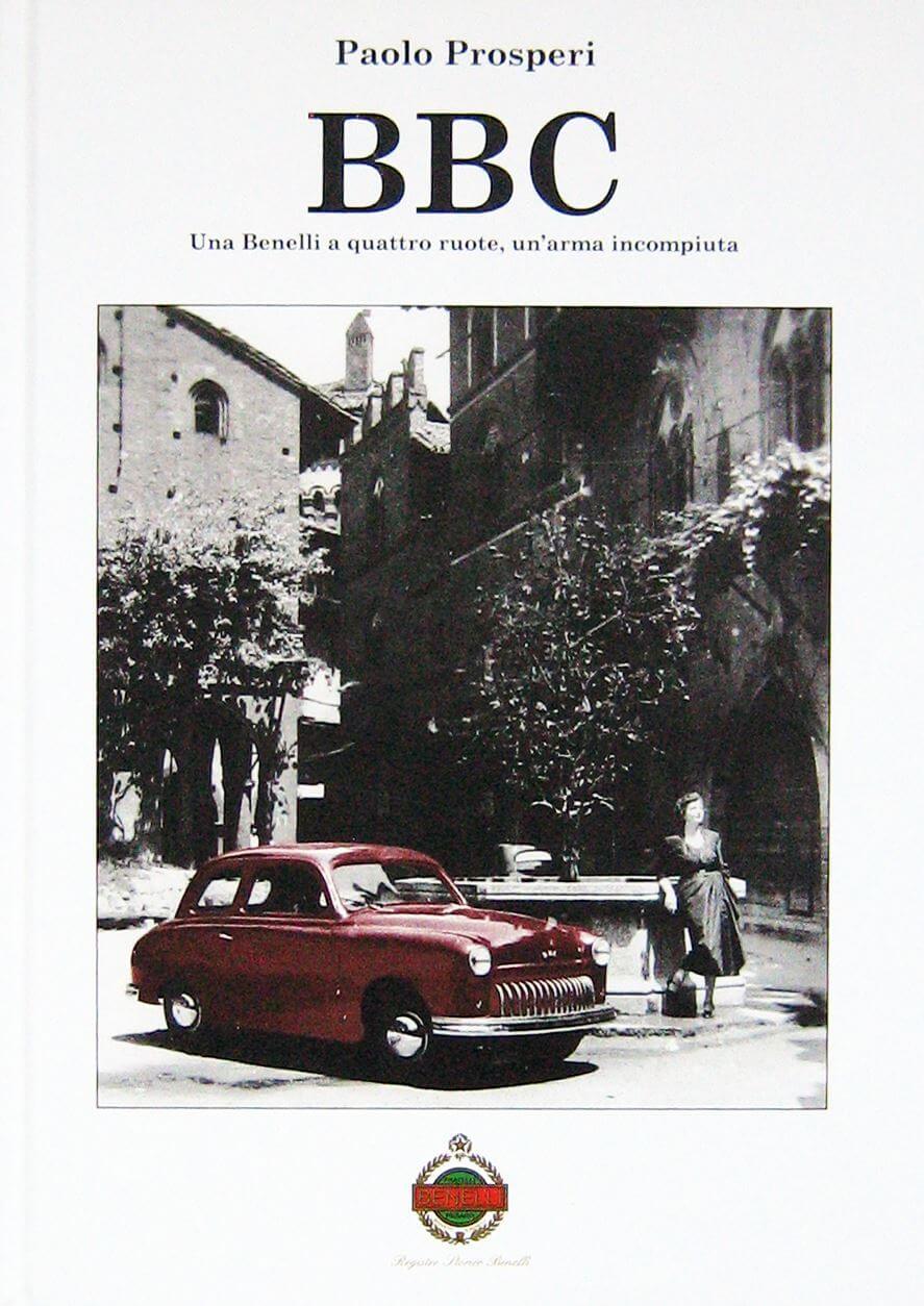 Bbc Una Benelli A Quattro Ruote Un'Arma Incompiuta