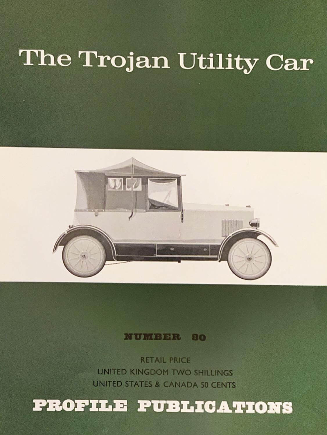 The Trojan Utility Car Profile Publication N.80