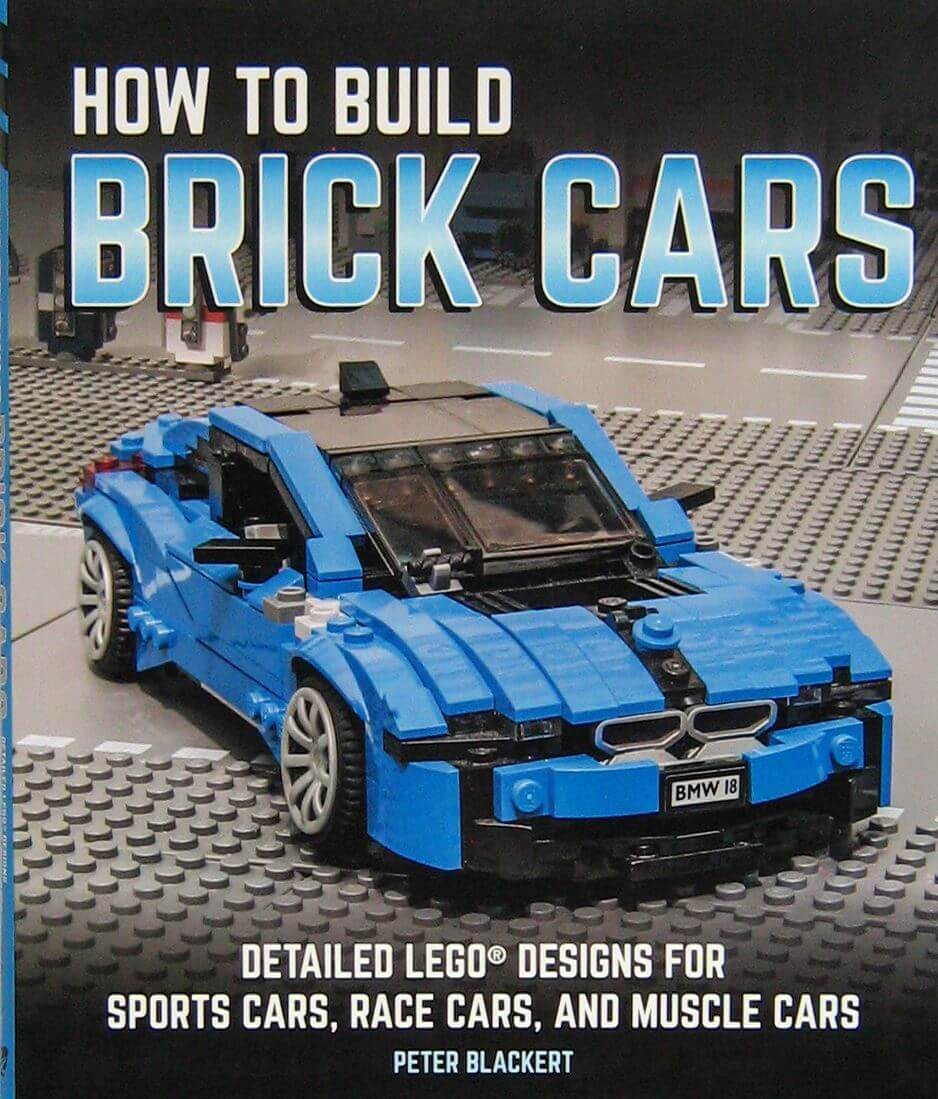 How To Build Brick Cars Detailed Lego Designs For Sports Cars Race Cars And Muscle Cars