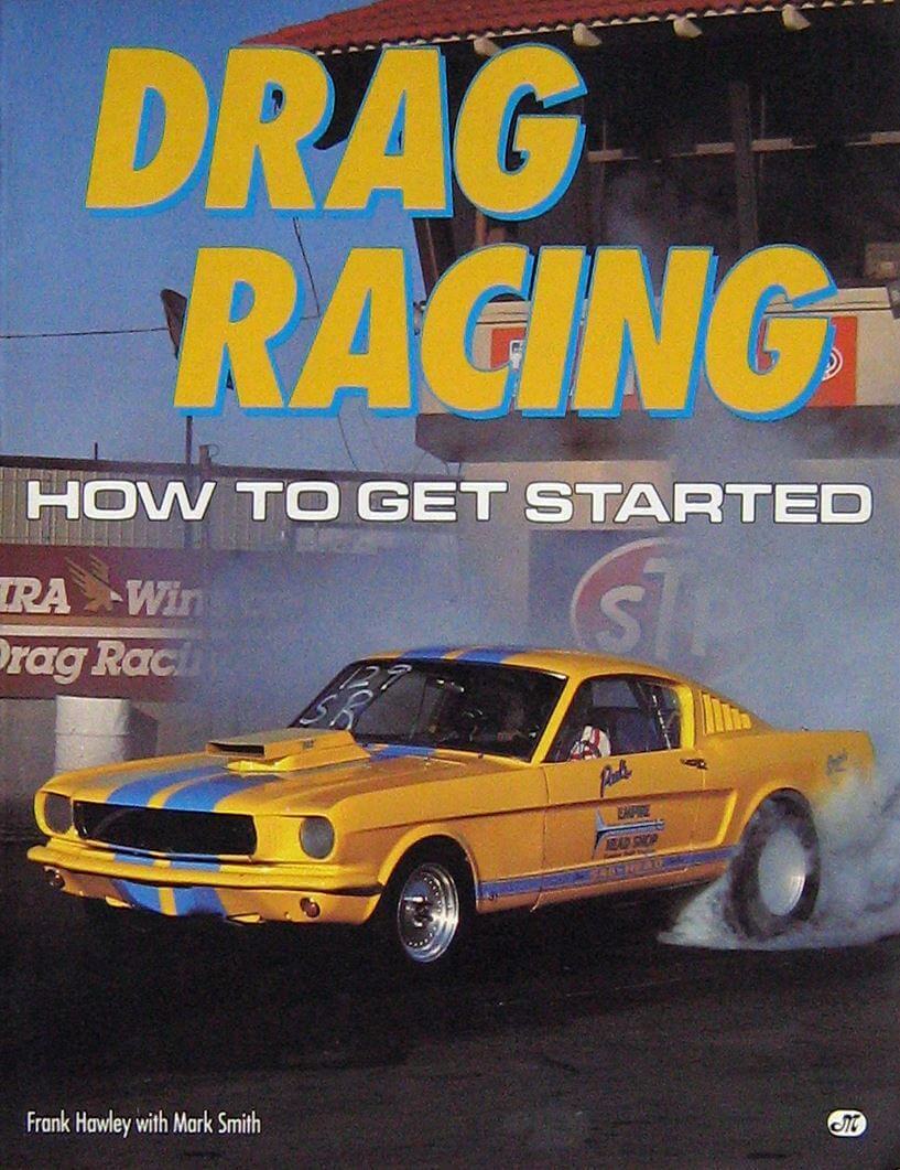 Drag Racing: How To Get Started