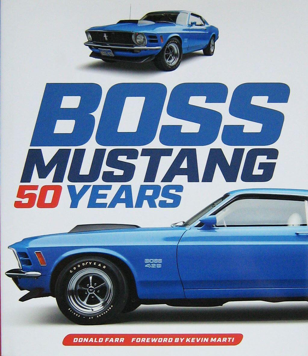 Boss Mustang: 50 Years
