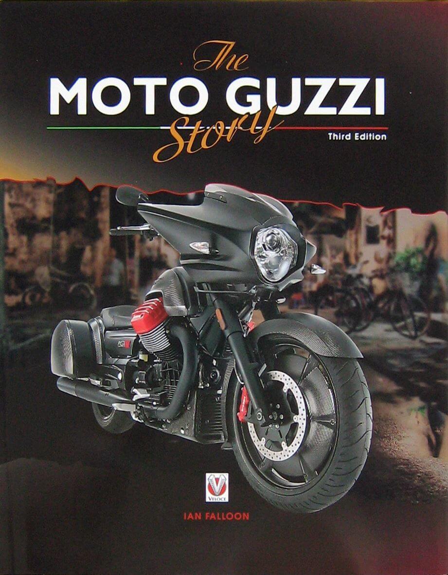 The Moto Guzzi Story 3Rd Edition