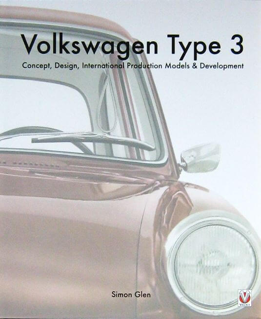Volkswagen Type 3 Concept Design International Production Models & Development