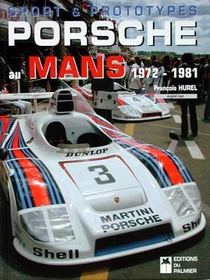 Porsche Au Mans 1972-1981 Sport & Prototypes