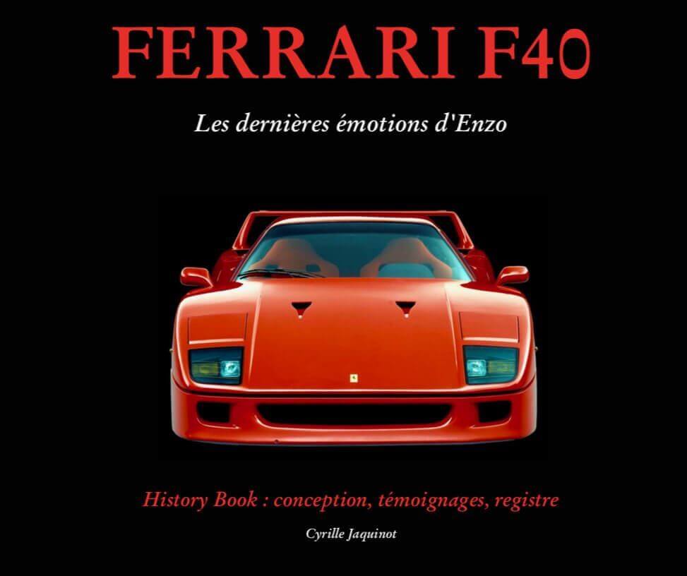 Ferrari F40: Les Dernières Émotions D’Enzo