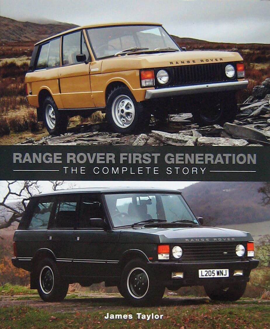 Range Rover First Generation: The Complete Story