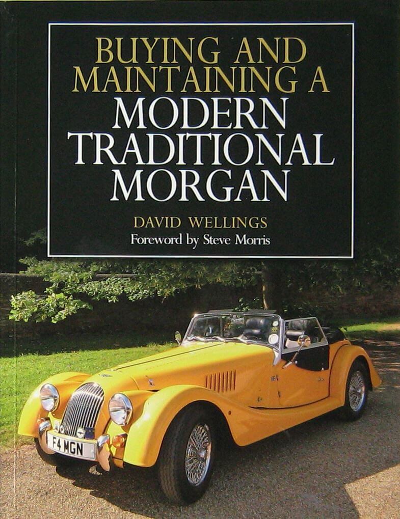 Buying And Maintaining A Modern Traditional Morgan