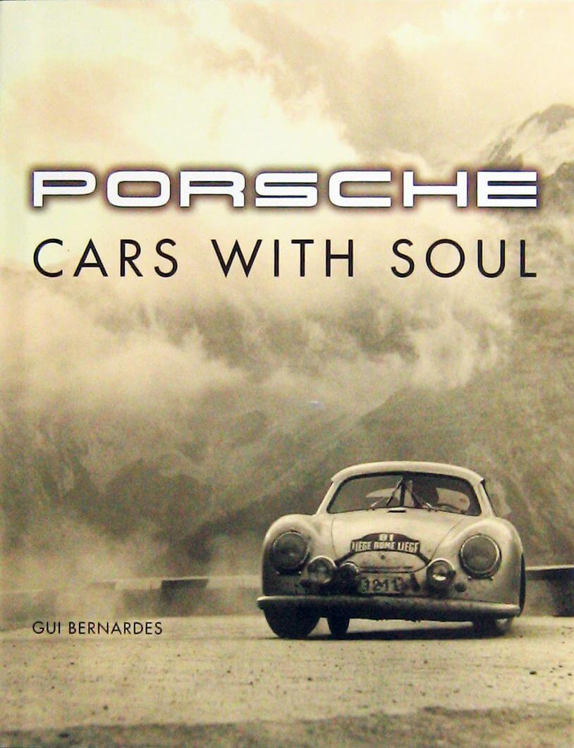 Porsche Cars With Soul