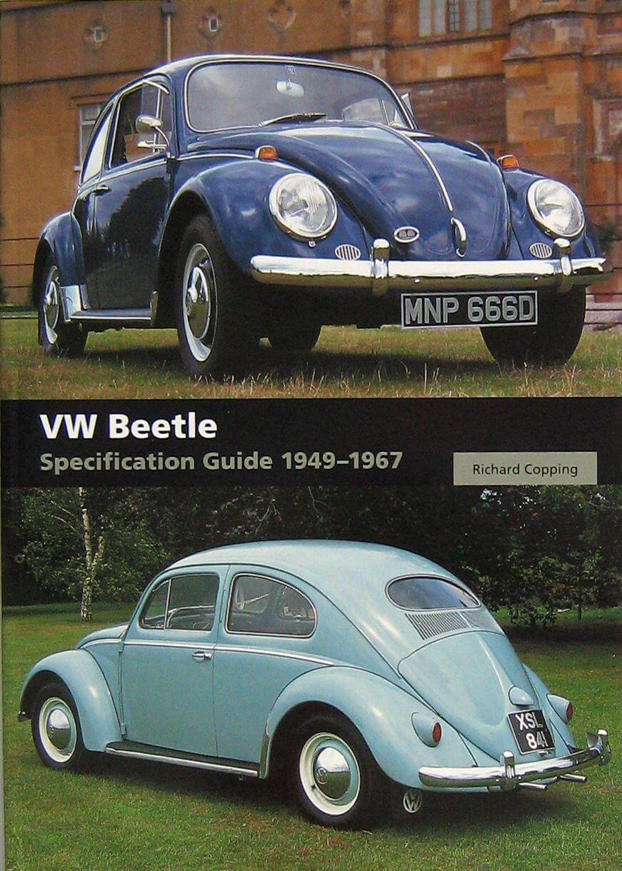 VW Beetle Specification Guide 1949-1967. Ed. 2018 Brossura