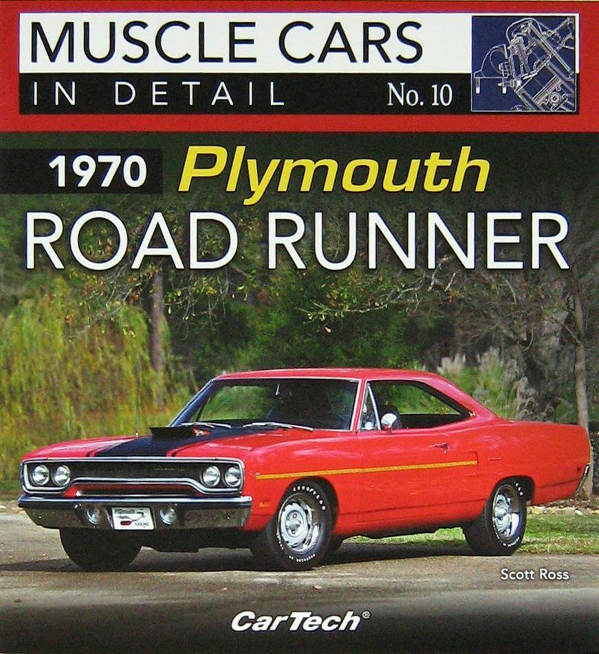 1970 Plymouth Road Runner: Muscle Cars In Detail N.10