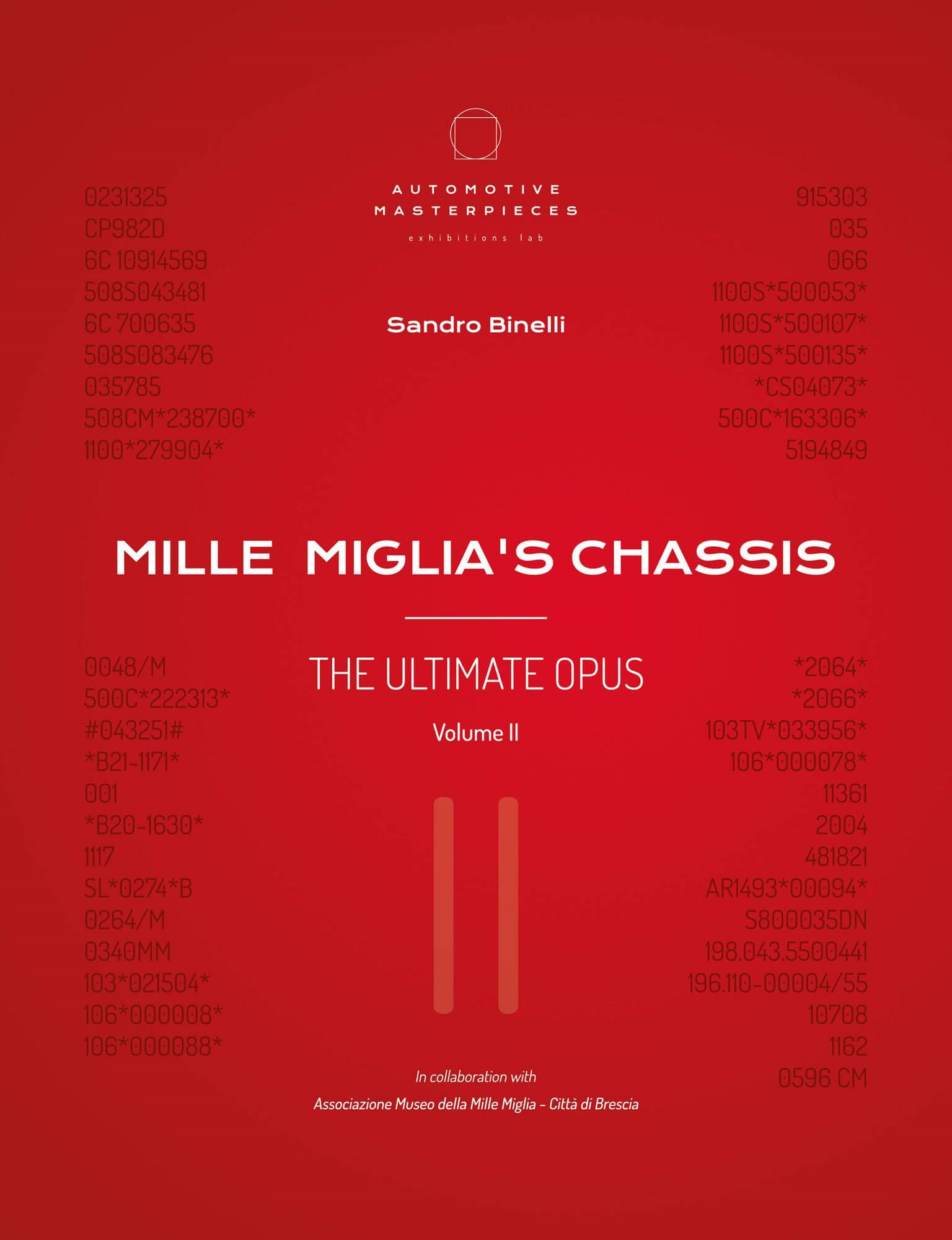 Mille Miglia’s Chassis - The Ultimate Opus Volume 2