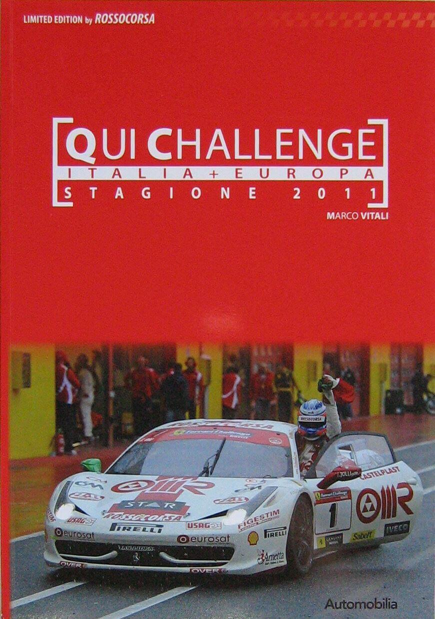 Qui Challenge Stagione 2011 Italia+Europa (Copertina Rossa)