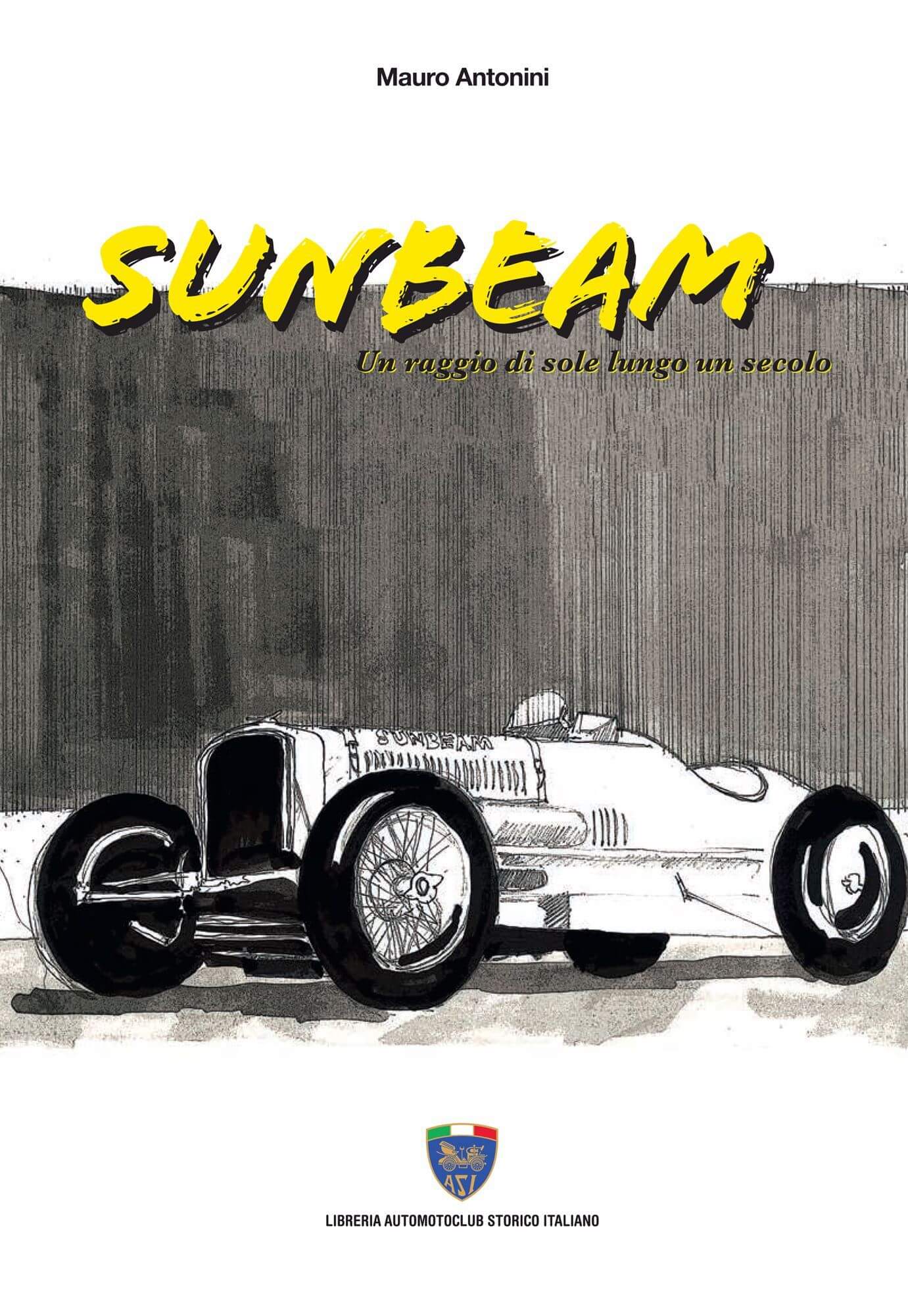 Sunbeam Un Raggio Di Sole Lungo Un Secolo