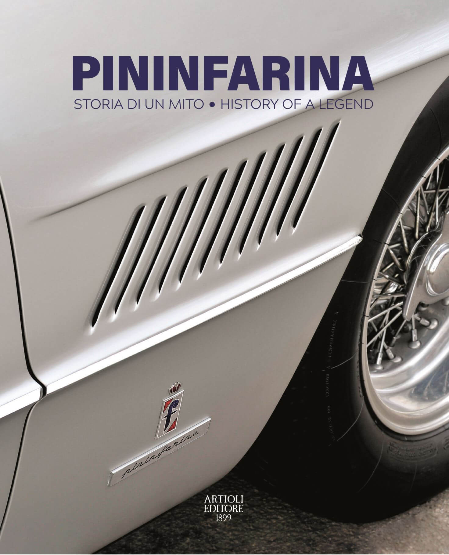 Pininfarina: Storia Di Un Mito/ History Of A Legend