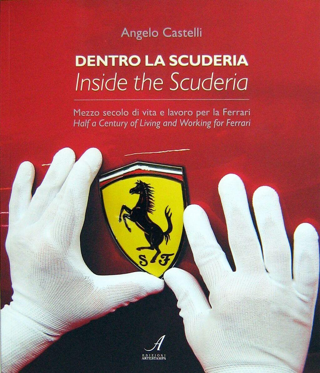 Dentro La Scuderia/Inside The Scuderia
