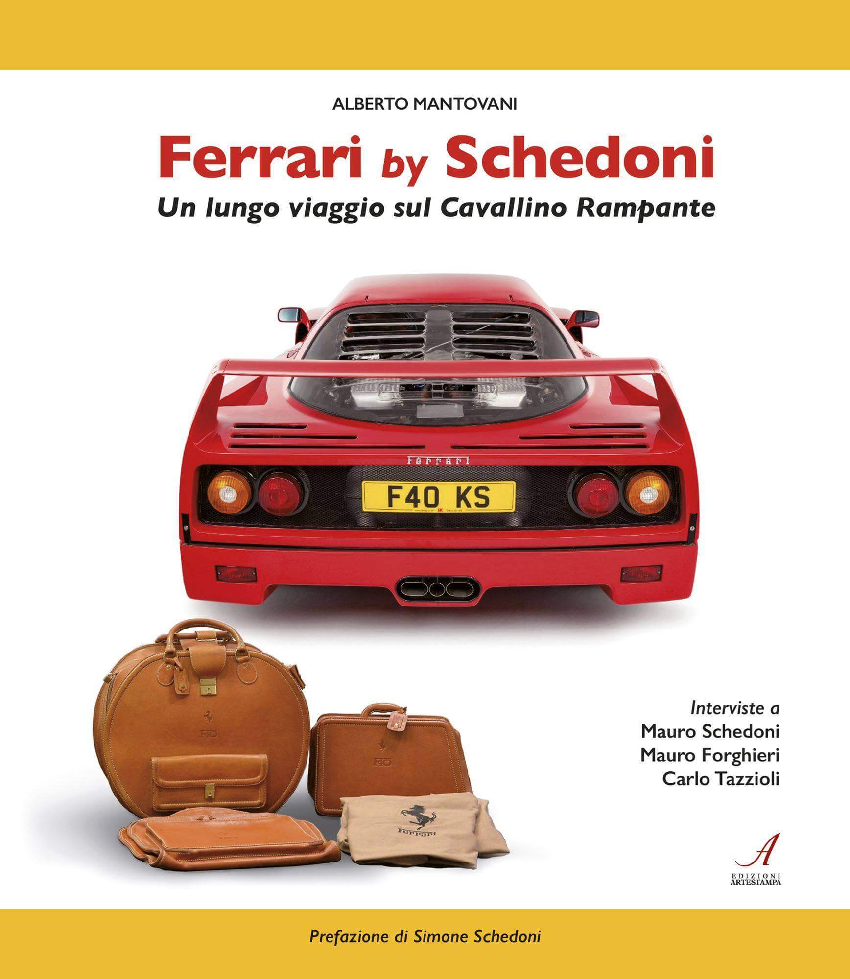 Ferrari By Schedoni – Un Lungo Viaggio Sul Cavallino Rampante. 2A Edizione 2021